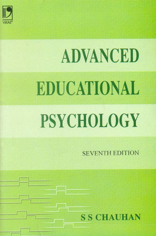 ADVANCED EDUCATIONAL PSYCHOLOGY 7TH EDITION