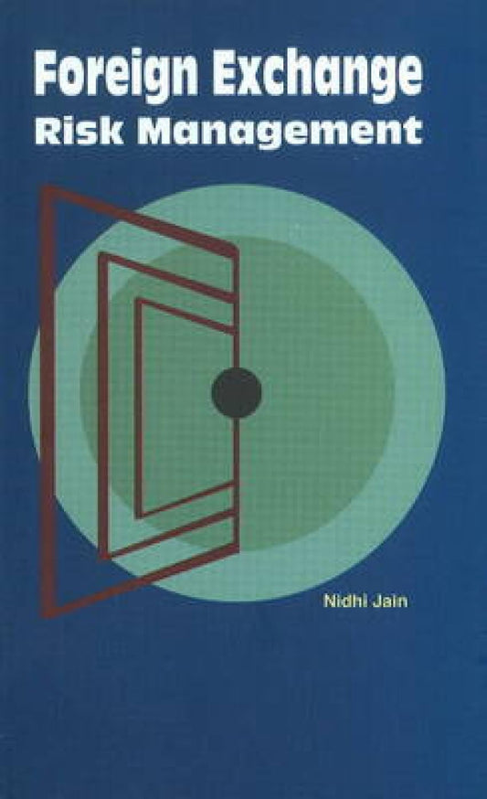 Foreign Exchange Risk Management