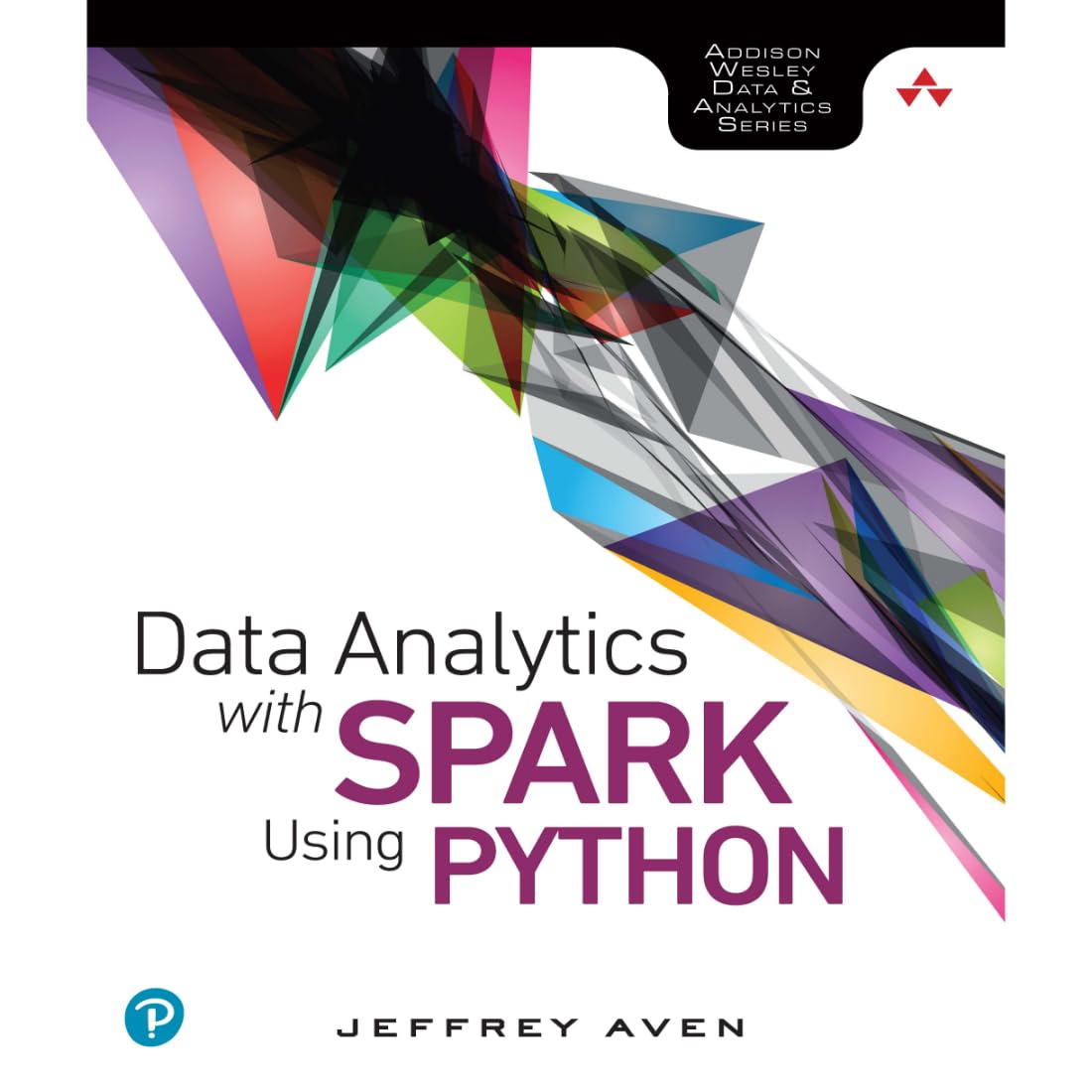 DATA ANALYTICS WITH SPARK USING PYTHON