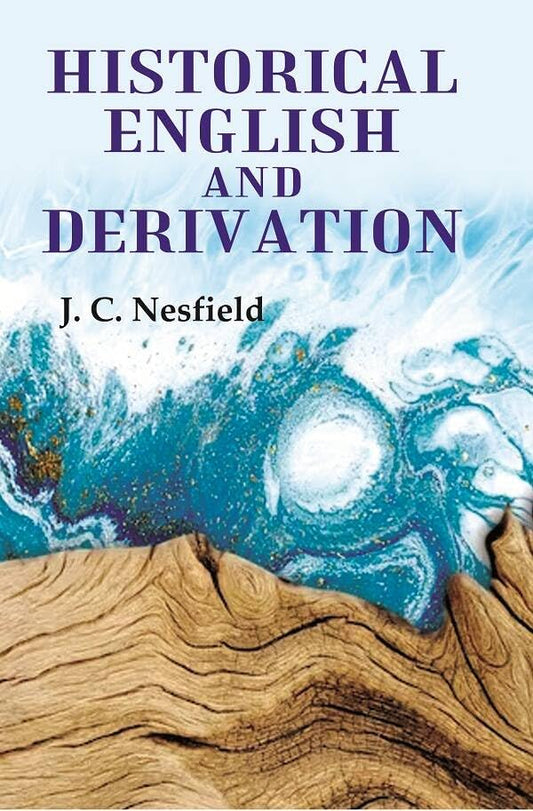 Historical English and Derivation  - Paperback