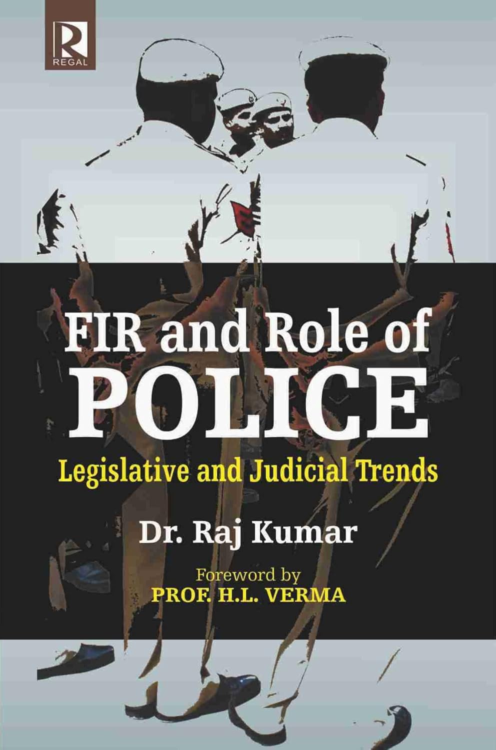 FIR and Role of Police