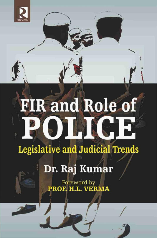 FIR and Role of Police