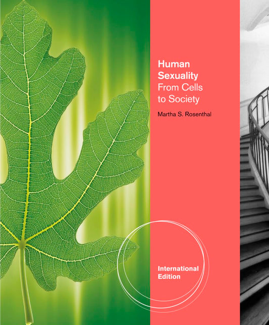HUMAN SEXUALITY FROM CELLS TO SOCIETY,1ED
