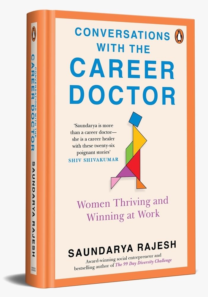 Conversations With The Career Doctor: Women Thriving And Winning At Work