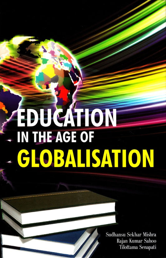 Education in the Age of Globalisation