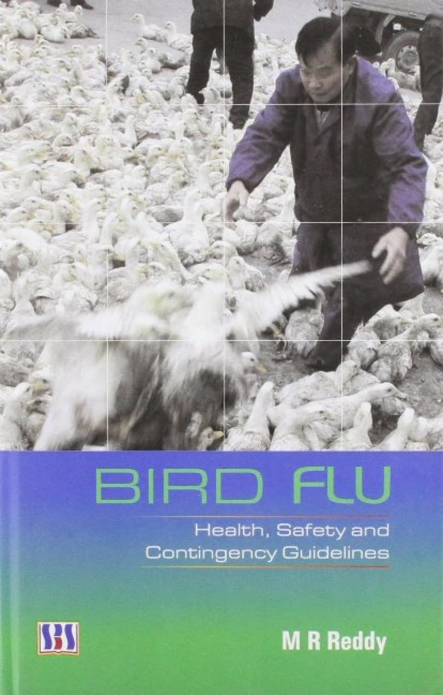 BIRD FLU - HEALTH, SAFETY AND CONTINGENCY GUIDELINES