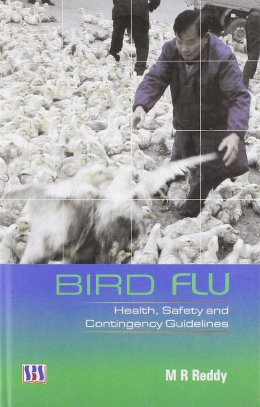 BIRD FLU - HEALTH, SAFETY AND CONTINGENCY GUIDELINES