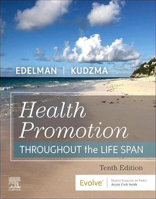 Health Promotion Throughout the Life Span-10E
