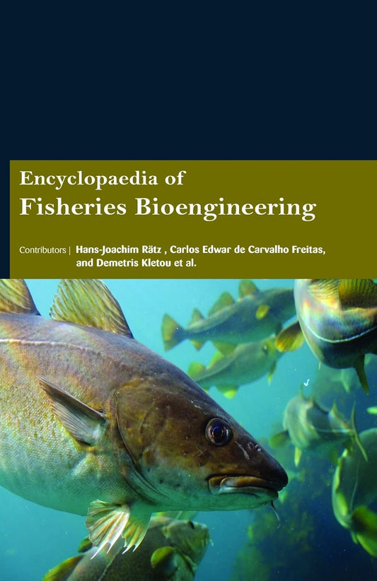 Encyclopaedia of Fisheries Bioengineering in 3 Vols