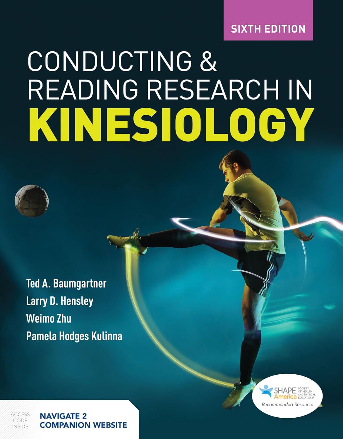 CONDUCTING AND READING RESEARCH IN KINESIOLOGY, SIXTH EDITION