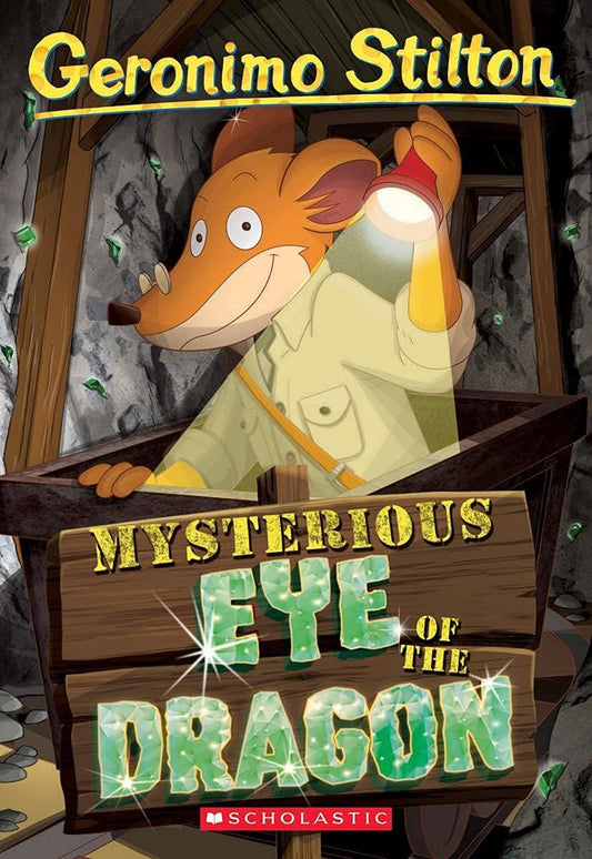 GERONIMO STILTON #78: MYSTERIOUS EYE OF THE DRAGON