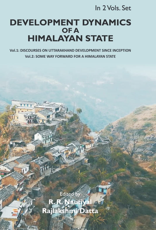 Development Dynamics of a Himalayan state   2 VOL. SET - HARDCOVER