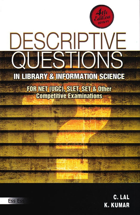 Descriptive Questions in Library and Information Science {In Accordance to the Revised}