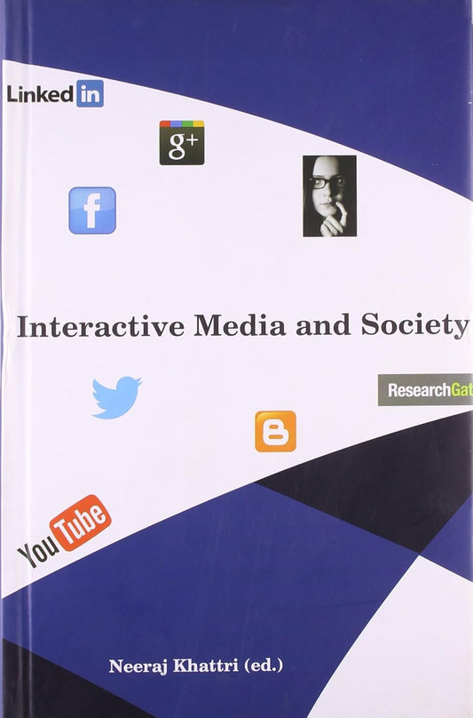 Interactive Media and Society