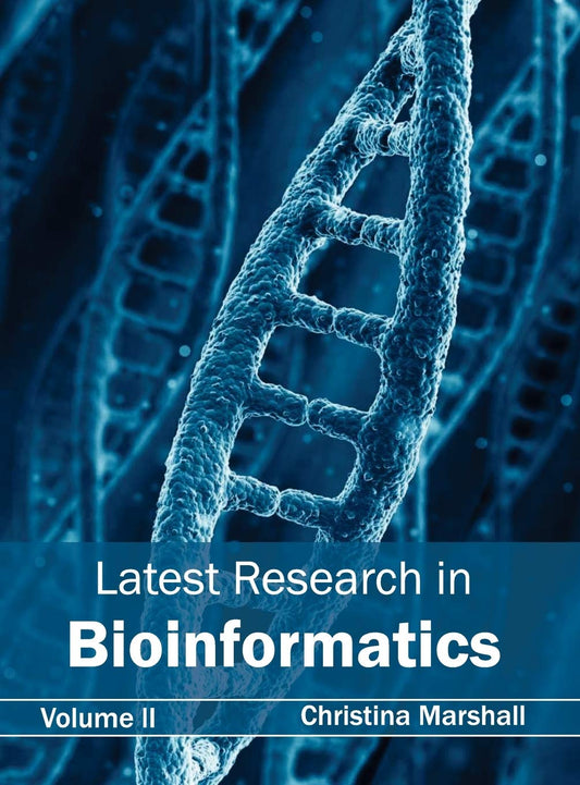 Latest Research in Bioinformatics Vol 2