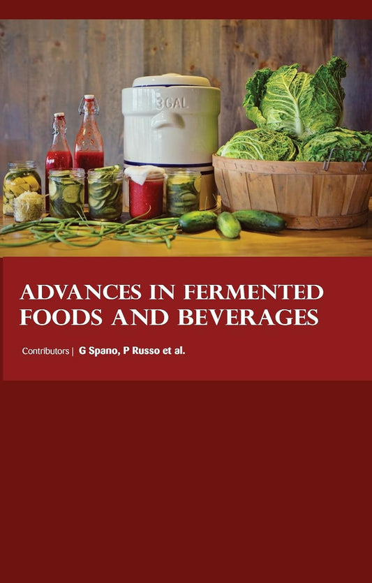 Advances in Fermented Food and Beverages