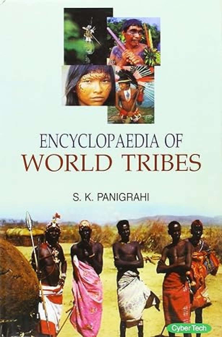 Encyclopaedia of World Tribes  - Hardcover