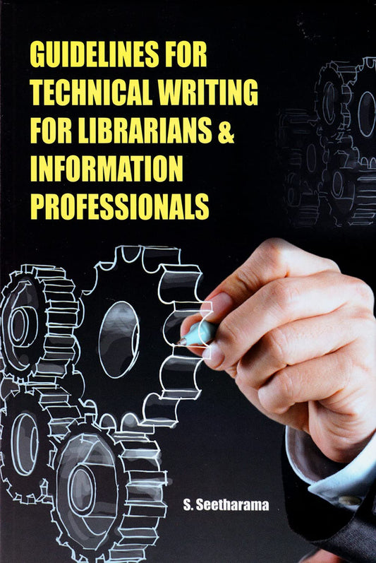 Guidelines for Technical Writing for Librarians & Information Professionals, 2015