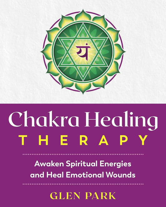 CHAKRA HEALING THERAPY, GLEN PARK