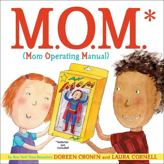M.O.M. (MOM OPERATING MANUAL), DOREEN CRONIN