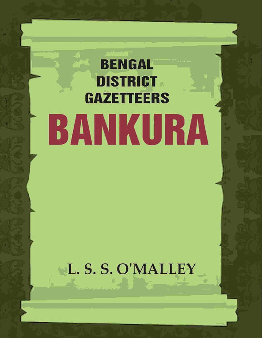 Bengal District Gazetteers: Bankura  4TH  -PAPERBACK