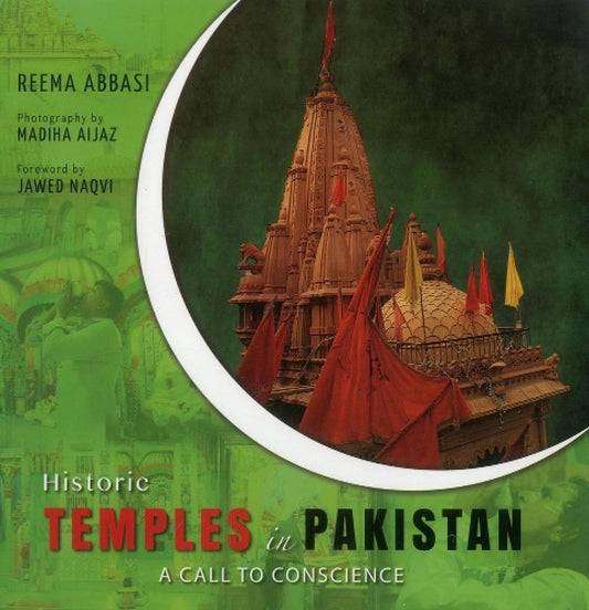 Historic Temples in Pakistan: A Call to Conscience
