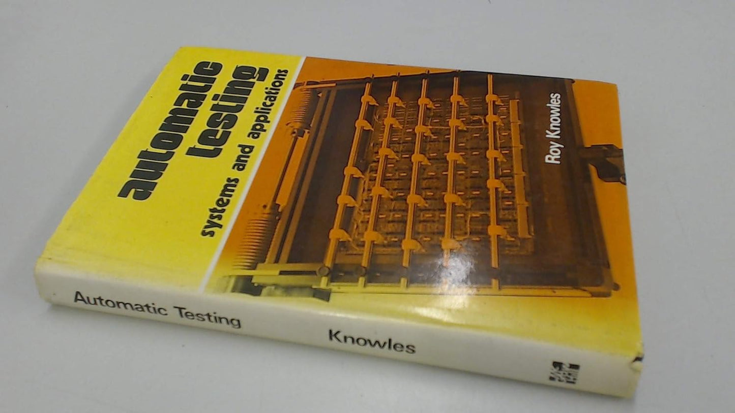 AUTOMATIC TESTING SYSTEMS AND APPLICATIONS