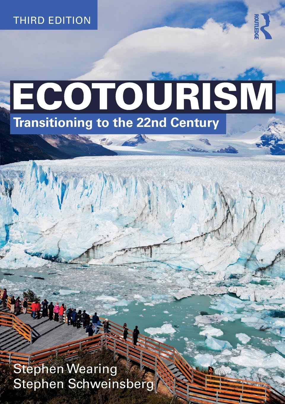 ECOTOURISM: TRANSITIONING TO THE 22ND CENTURY