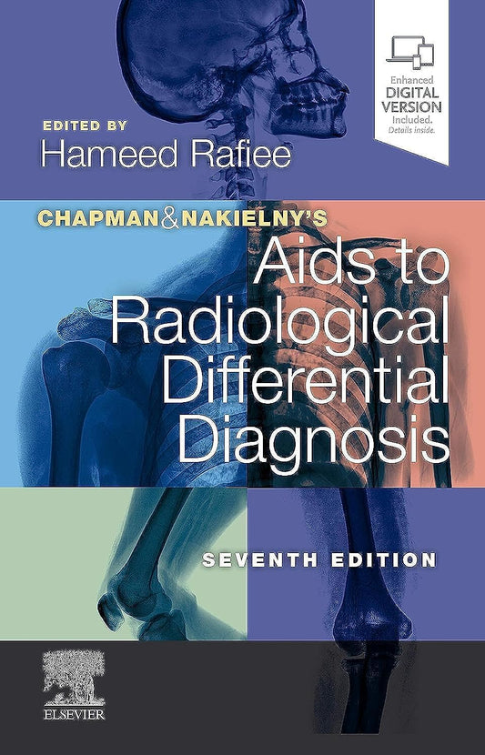 Chapman & Nakielny's Aids to Radiological Differential Diagnosis - 7E