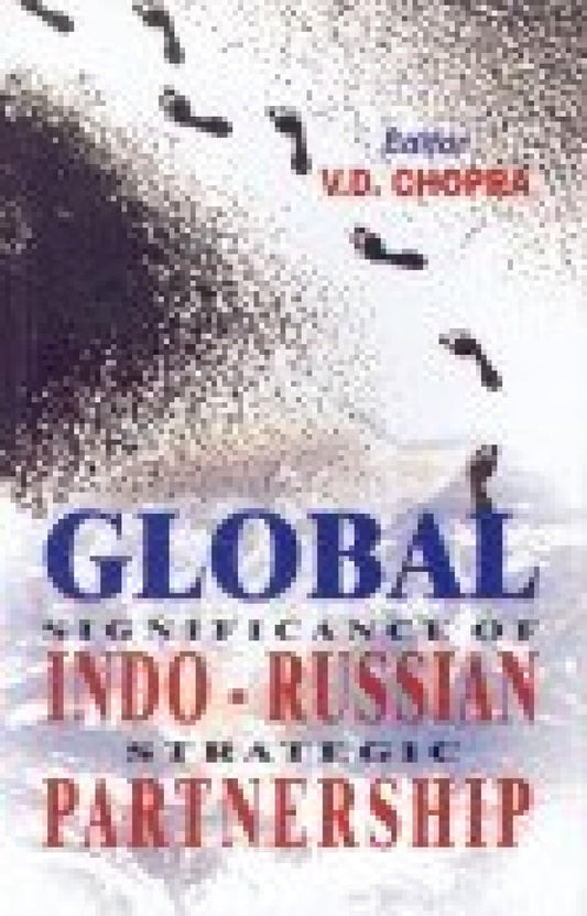 Global Significance of Indo-Russian Strategies
