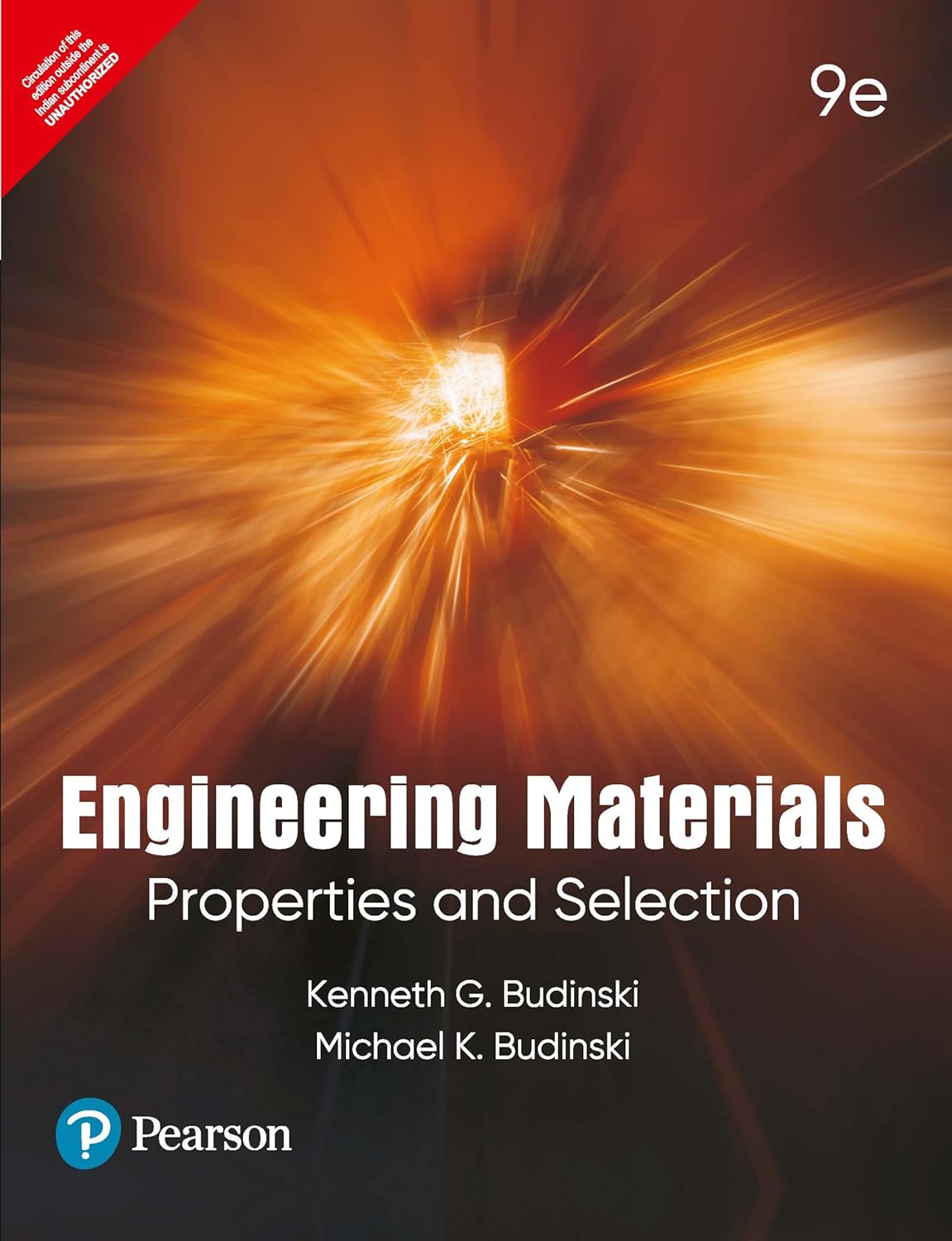 ENGINEERING MATERIALS: PROPERTIES AND SELECTION, 9TH EDN