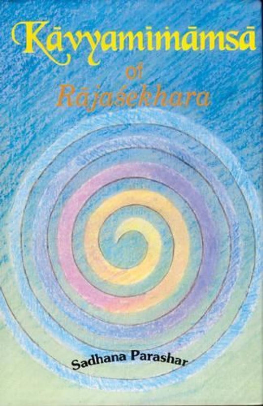Kavyamimamsa of Rajasekhara -Hardcover