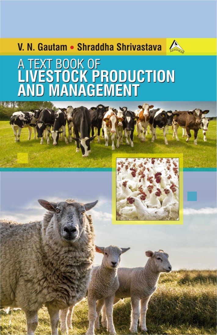 Textbook of Livestock Production and Management