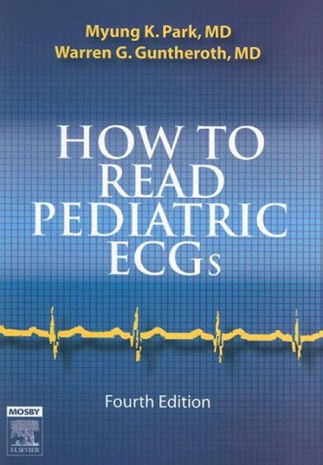 How to Read Pediatric ECGs - 4E