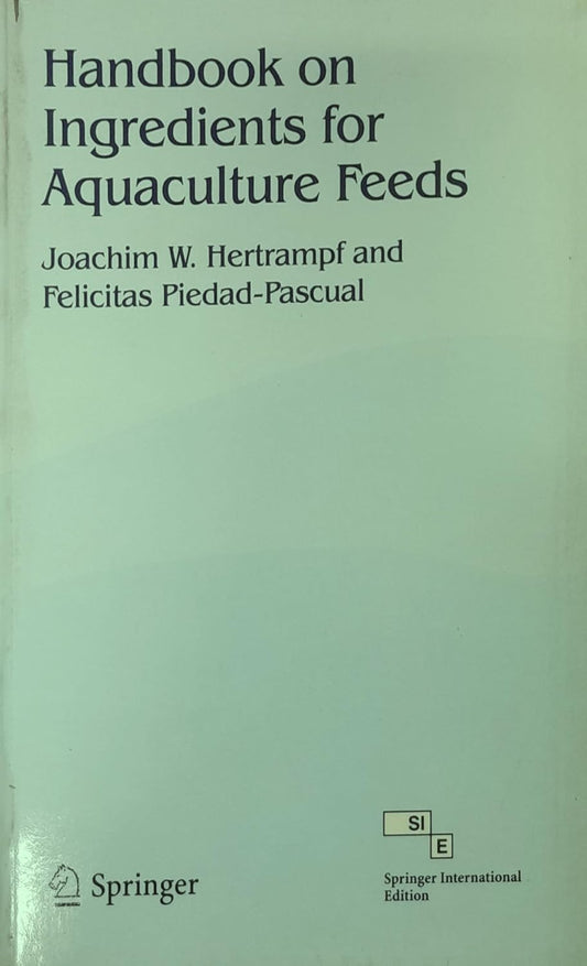 Handbook on Ingredients for Aquaculture Feeds (PB)