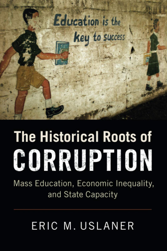 HISTORICAL ROOTS OF CORRUPTION