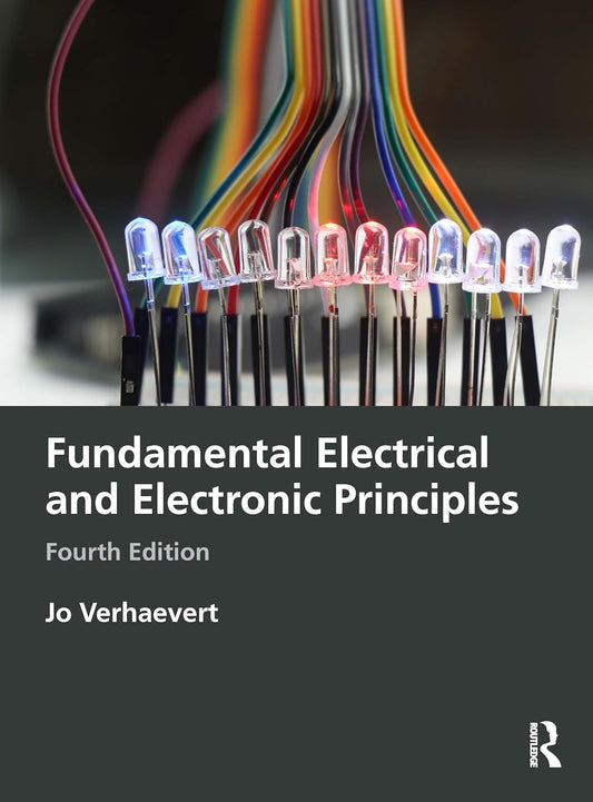 FUNDAMENTAL ELECTRICAL AND ELECTRONIC PRINCIPLES ,4TH EDITION