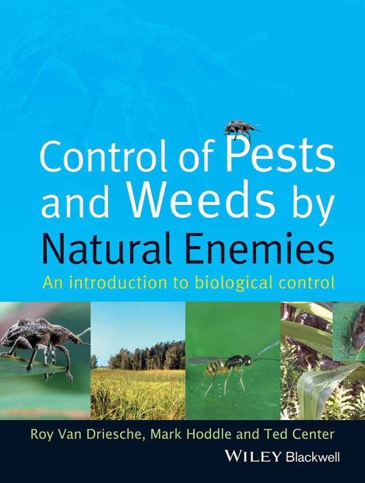 Control of Pests and Weeds by Natural Enemies