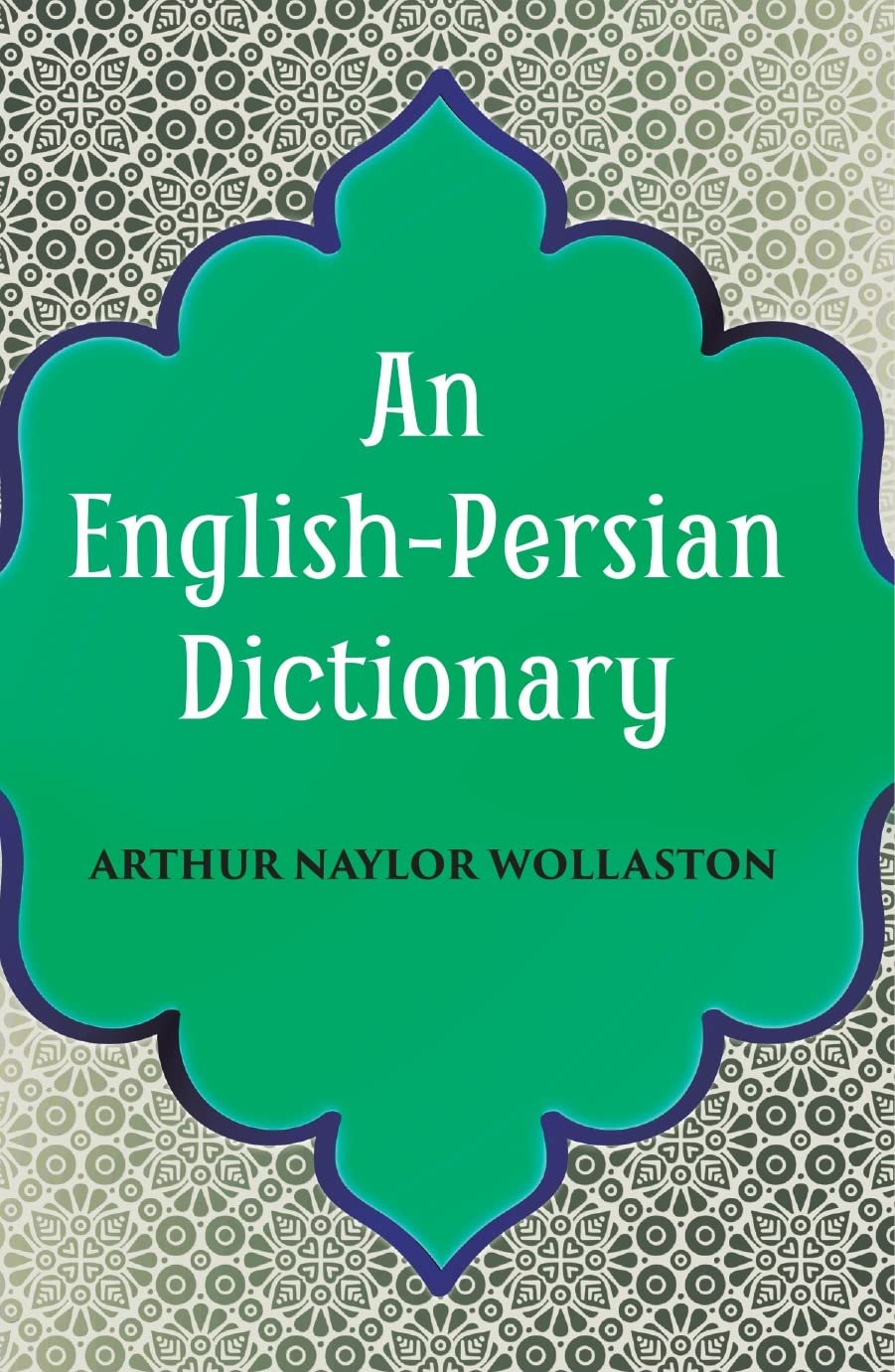 An English-Persian Dictionary - PAPERBACK