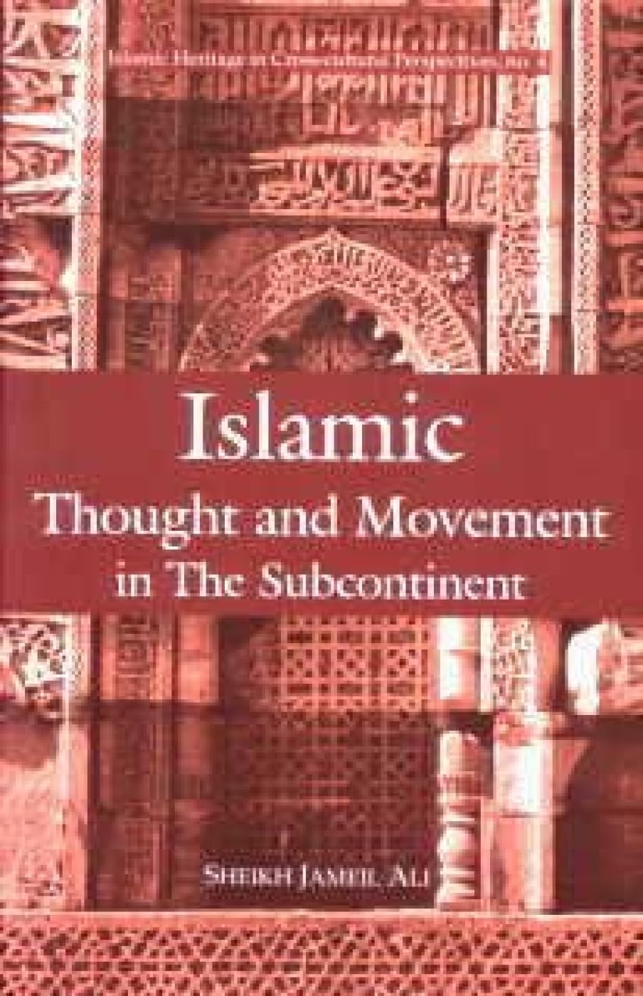 Islamic Thought and Movement in the Sub-continent -Hardcover