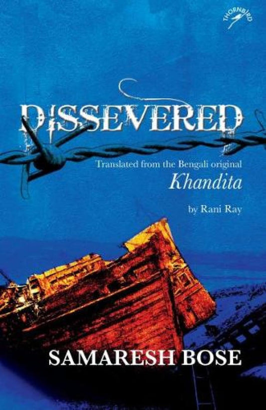 Dissevered Translated From Bengali Original Khandita (Paperback)