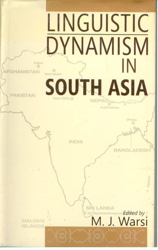 Linguistic Dynamism in South Asia