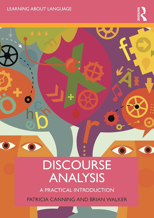 DISCOURSE ANALYSIS: A PRACTICAL INTRODUCTION