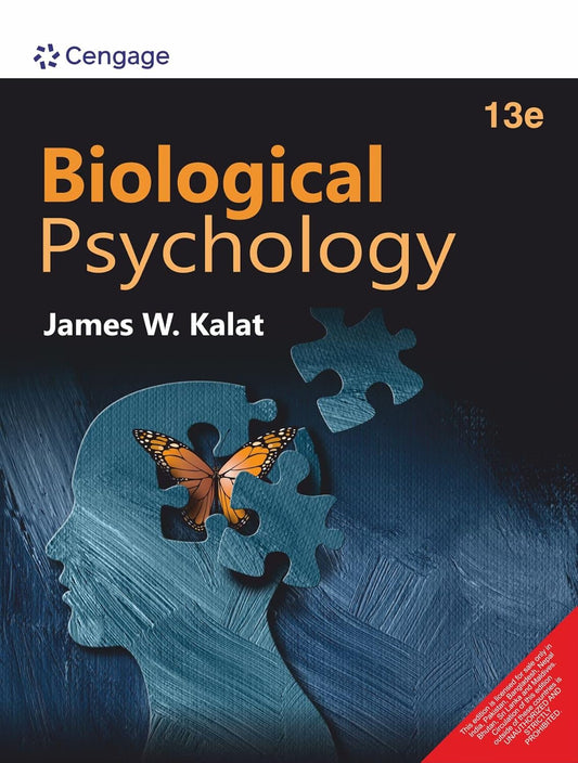 BIOLOGICAL PSYCHOLOGY, 13TH EDITION