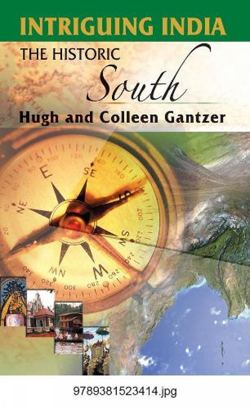 Intriguing India The Historic South  - Paperback