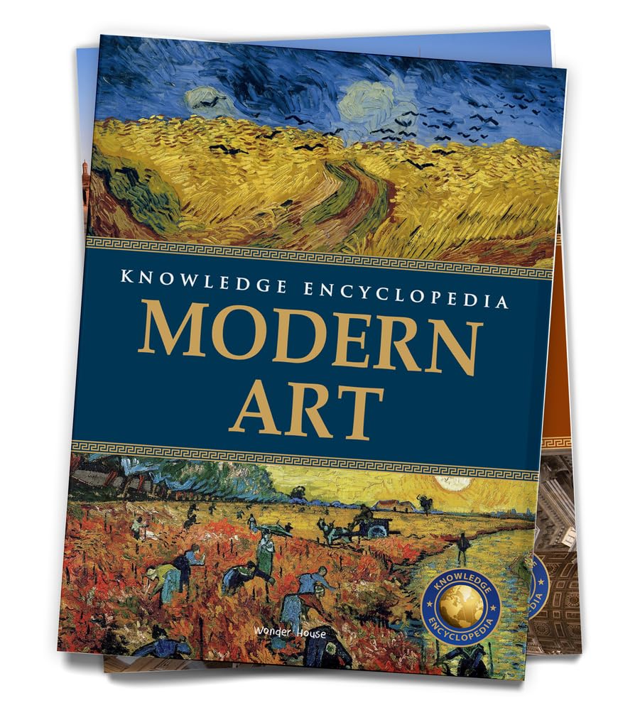 Art & Architecture - Modern Art : Knowledge Encyclopedia For Children