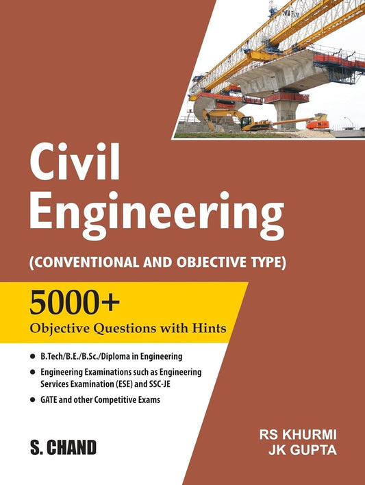CIVIL ENGINEERING: CONVENTIONAL AND OBJECTIVE TYPE