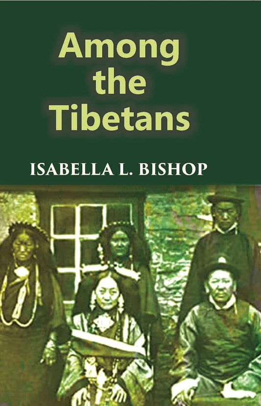 Among The Tibetans - HB