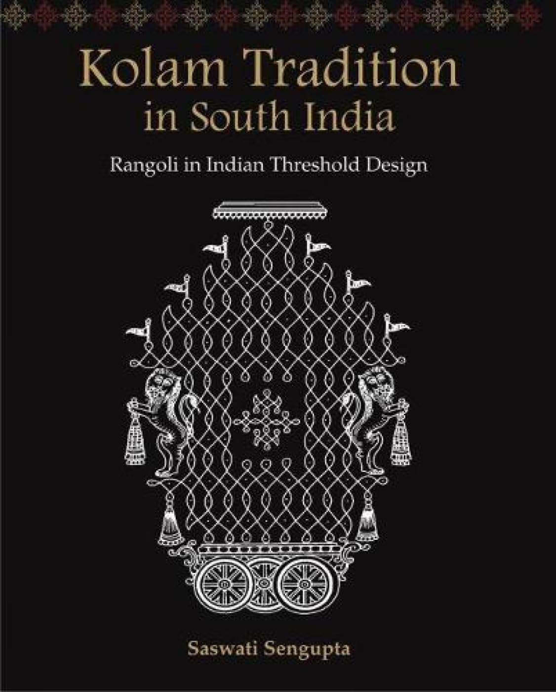 Kolam Tradition in South India -Hardcover