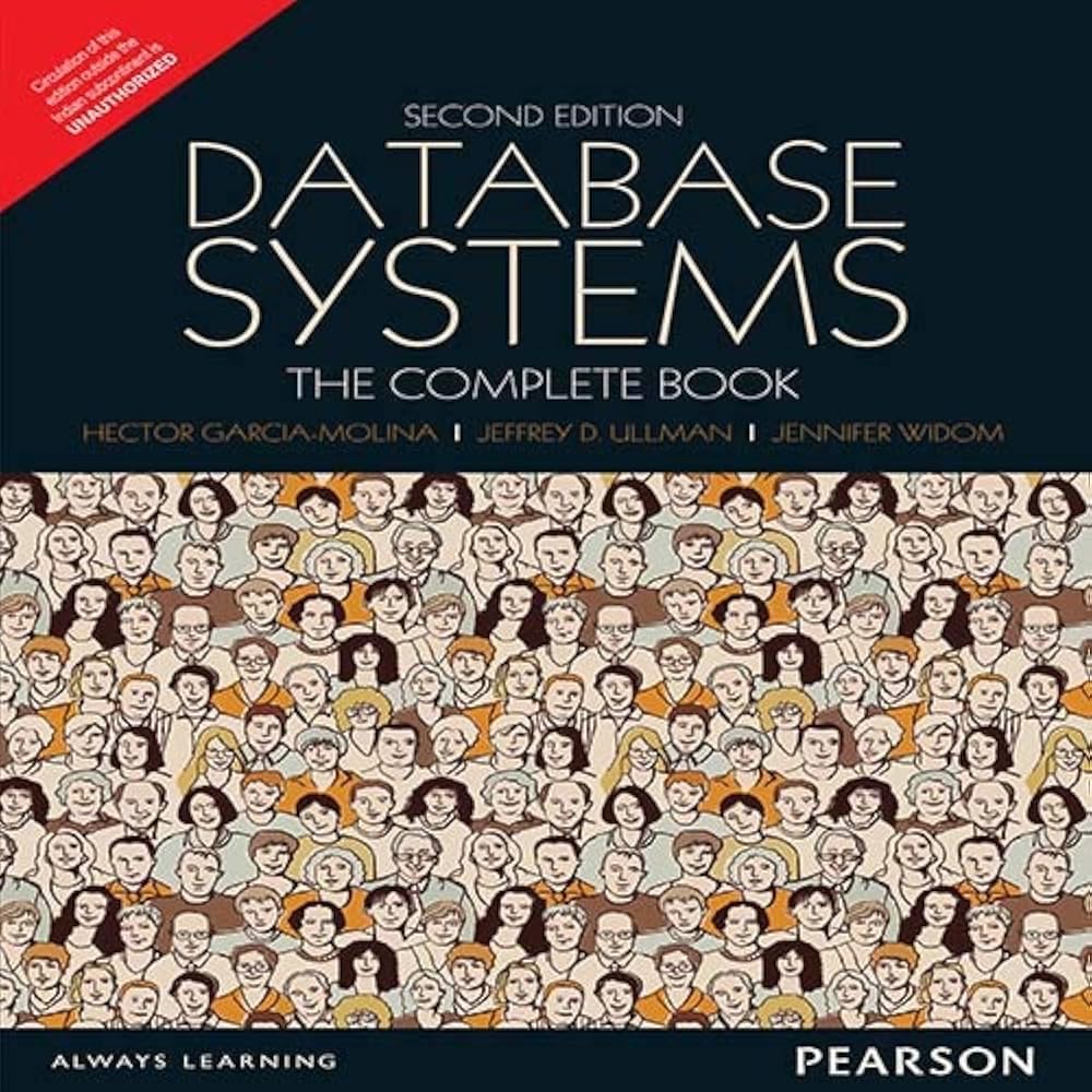 DATABASE SYSTEMS: THE COMPLETE BOOK, 2ND EDN